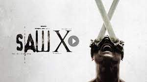 رابط مشاهدة تحميل فيلم Saw X مترجم كامل بدقة عالية ايجي بست ماي سيما