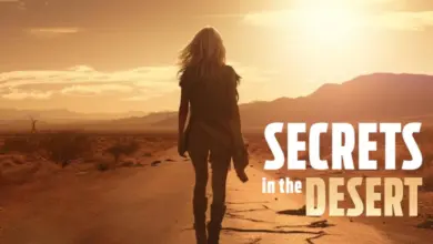 فيلم Secrets in The Desert 2023 أسرار في الصحراء ماي سيما